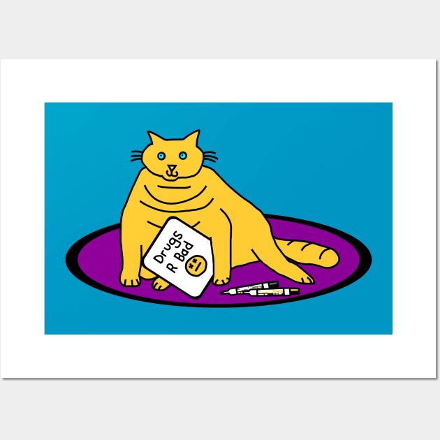 Chonk Cat with Anti Drugs Message Wall Art by ellenhenryart